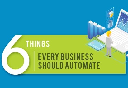 6 Things every business should automate